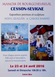 EXPOSITION au MANOIR de BOURGCHEVREUIL. CESSON-SEVIGNE